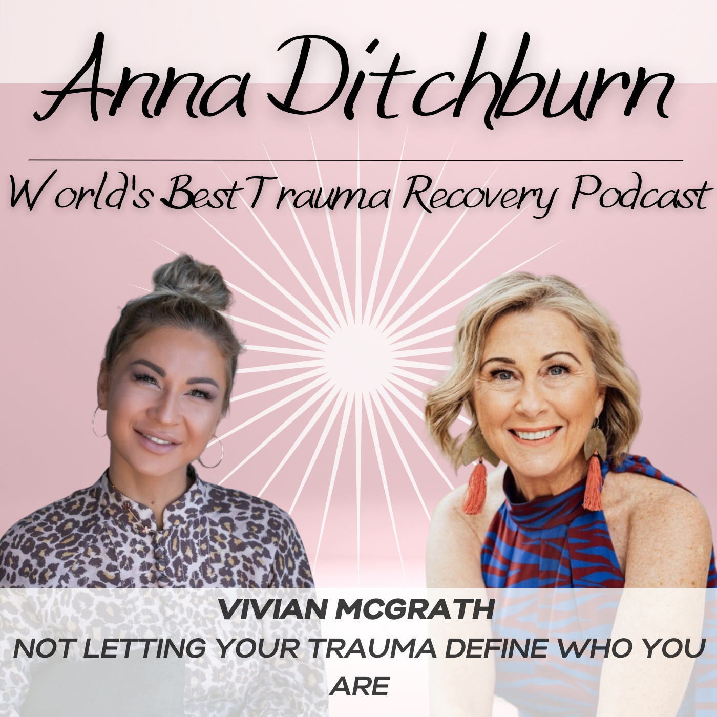 Ep.23- Not Letting Your Trauma Define Who You Are